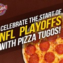 A football texture background and a pizza with text that says "Celebrate the Start of NFL Playoffs with Pizza Tugos"