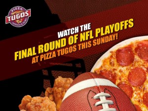 Final Round of NFL Playoffs at Pizza Tugos ad