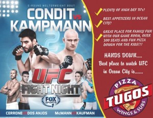 UFC Fight Night Condit vs Kampmann at Pizza Tugos
